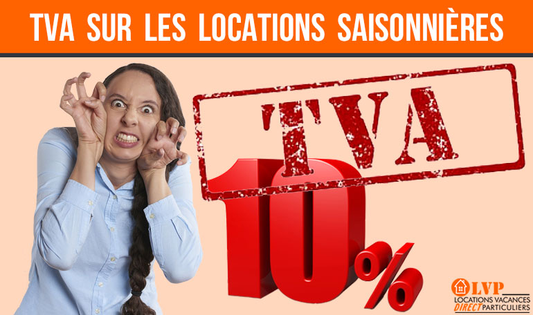 La location saisonnière est-elle imposée à la TVA ?