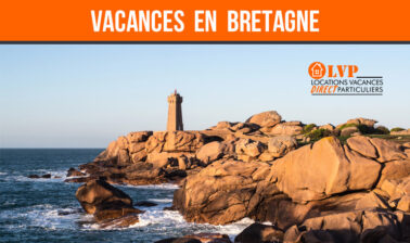 Pourquoi partir en vacances en Bretagne et réserver un gîte en direct ?