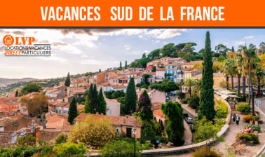 VACANCES DANS LE SUD DE LA FRANCE