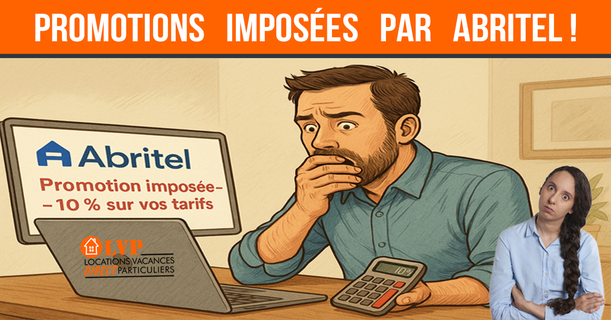 Abritel impose une remise : une pratique abusive ? - LVPDIRECT